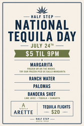 National Tequila Day at Half Step