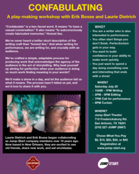 Confabulating: A Play-Making Workshop led by Erik Bosse and Laurie Dietrich