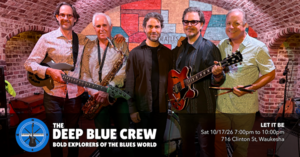 The Deep Blue Crew @ Let It Be