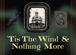 'Tis The Wind and Nothing More Immersive Tour