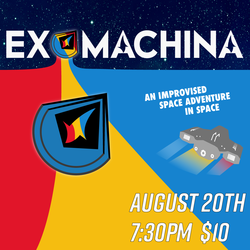 ExMachina: Sci-Fi Improv featuring Just a Snack