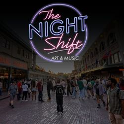The Night Shift: After-Hours Arts and Music Series