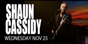 Shaun Cassidy UNWRAPPED: Songs & Stories For The Holidays tour coming to The Kent Stage November 25t