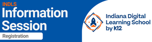 Virtual Information Session: Indiana Digital Learning School