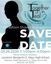 Together In Teal Fall Fashion Show Extravaganza