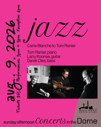 Mount Wilson Observatory presents “Jazz / Carte Blanche to Tom Ranier”