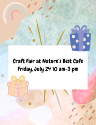 Craft Fair At Nature’s Best Cafe