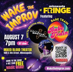 Wake The Improv at the Minnesota Fringe Festival
