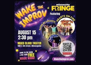Wake The Improv at the Minnesota Fringe Festival