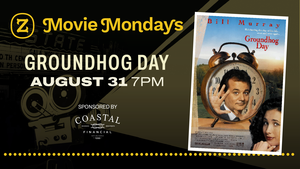 Movie Mondays at The Z: Groundhog Day (1993)