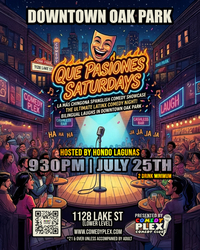 Que Pasiones Saturdays: Late Night Laughs at Comedy Plex