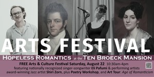 Hopeless Romantics: Poetry Workshop at the Ten Broeck Mansion