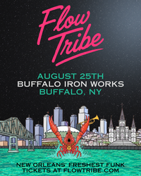 Flow Tribe - New Orleans' Freshest Funk Comes to Buffalo