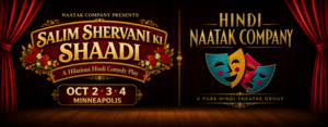 Salim Shervani Ki Shaadi a Hindi Comedy Play in St Paul
