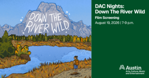 DAC Nights: Down The River Wild