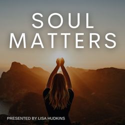 Soul Matters
