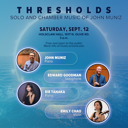 Thresholds: Solo and Chamber Music of John Muniz