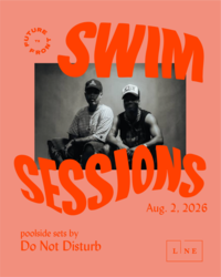 Swim Session ★ Do Not Disturb Collective
