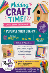 ☀️🪵 Midday Craft Time is Back @ Poppin' Off - Popsicle Stick Crafts 🪵☀️