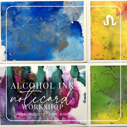 Alcohol Ink Notecard Workshop