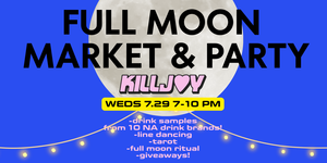 Killjoy Full Moon Market & Party