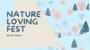 Nature Loving Fest | Winter Edition