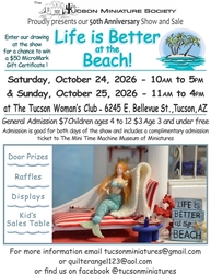 Tucson Miniature Society Show & Sale - Celebrating 50 years!