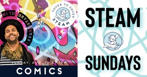 STEAM Sundays Comics with Bryan Christopher Moss