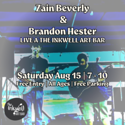 Zain Beverly & Brandon Hester Live at The Inkwell | Free Entry