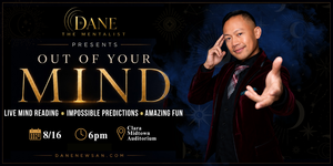 Out of Your Mind: A Mentalism Experience