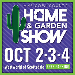 Maricopa County Home & Garden Show