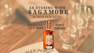 An Evening with Sagamore at Julep Palm Valley