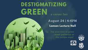 Destigmatizing Green Career Fair
