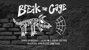 Break the Cage: A Monthly Wolf Ritual Third Thursdays at Solar Culture