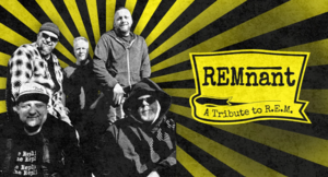 REMnant A Tribute to R.E.M.