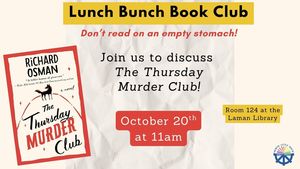 Lunch Bunch Book Club: "The Thursday Murder Club"