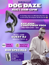 Wake & Rave - Dog Daze at The Wag