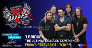 7 Bridges: The Ultimate EAGLES Experience