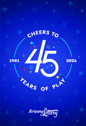 Arizona Lottery 45th Anniversary Celebration