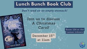 Lunch Bunch Book Club: A Christmas Carol by Charles Dickens