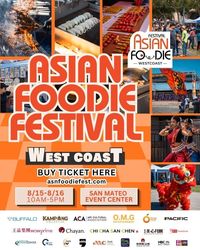 2026 West Coast Asian Foodie Fest