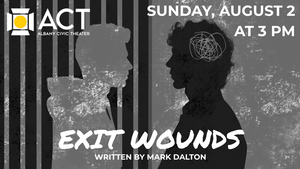 ACT Playwright's Showcase: Exit Wounds by Mark Duncan