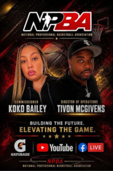 NPBA Names Koko Bailey Commissioner, Tivon McGivens Director of Operations Ahead of Landmark 11th