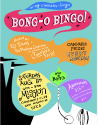 Keep on tokin' at BONG-O BINGO on Saturday, Aug 8 at Mission Cannabis Club from 6-9pm