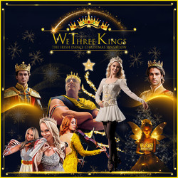 We Three Kings, The Irish Dance Christmas Sensation