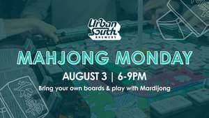 Urban South Brewery Hosts Mahjong Monday on Monday, August 3