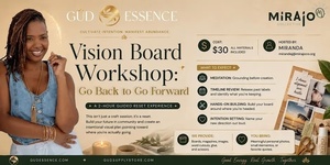 MiRAjO Vision Board Workshop at GŪD Essence Clearwater