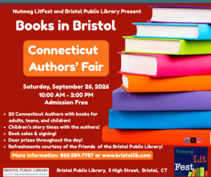 Nutmeg Lit Fest: Books in Bristol Connecticut Authors' Fair