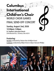 Columbus International Children's Choir Final Send-off Concert