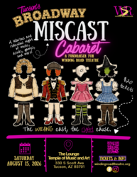 Tucson's Broadway Miscast Cabaret